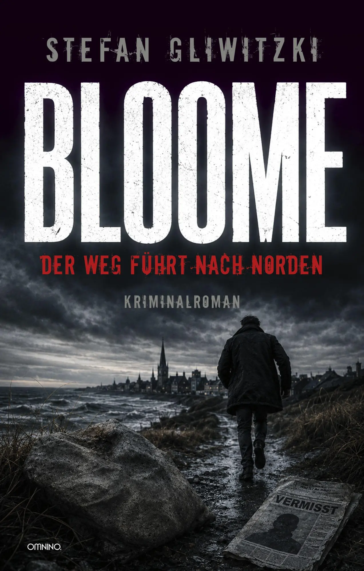Cover: 9783958944053 | BLOOME | Der Weg führt nach Norden | Stefan Gliwitzki | Taschenbuch