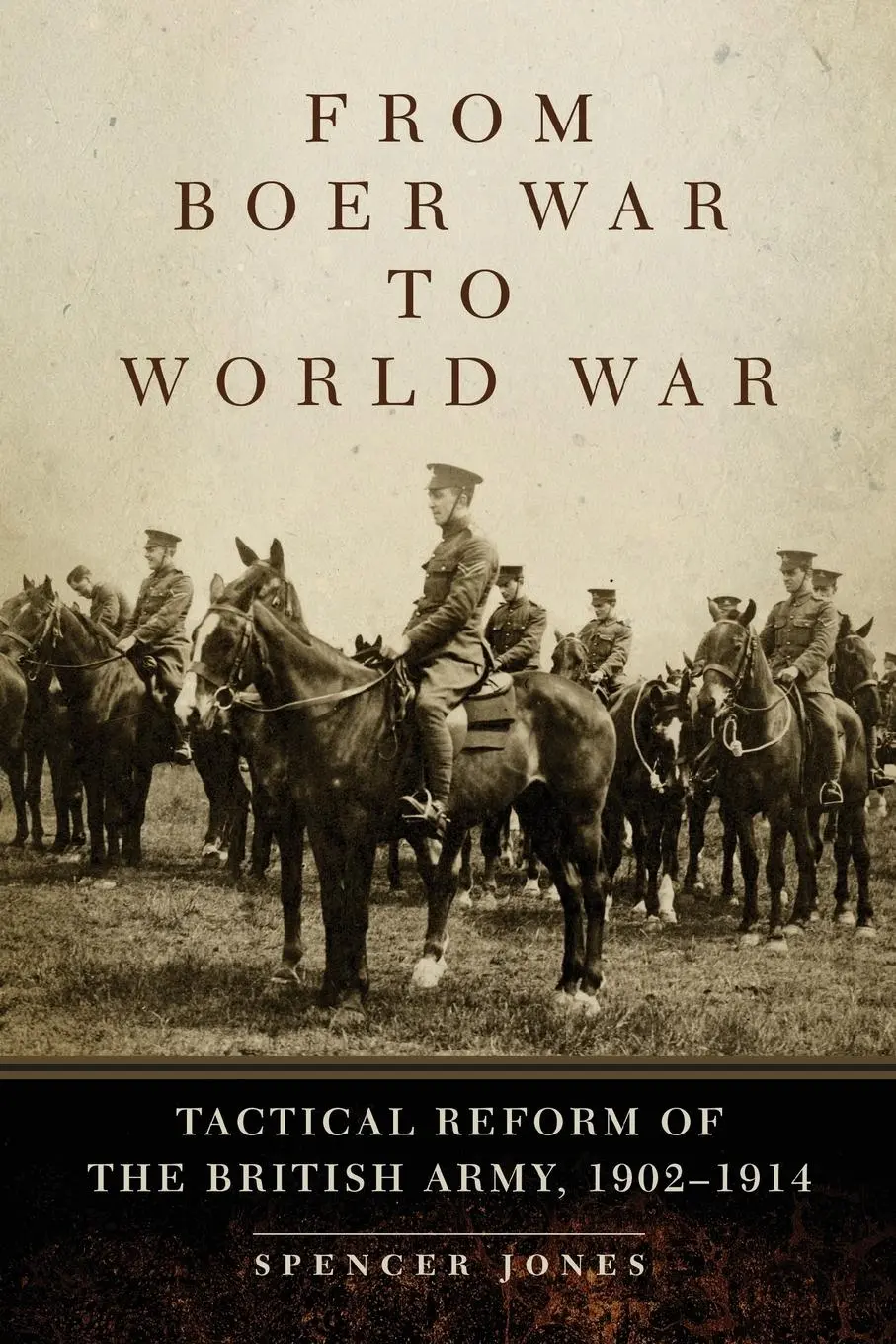 Cover: 9780806144153 | Jones, S: From Boer War to World War | Spencer Jones | Taschenbuch