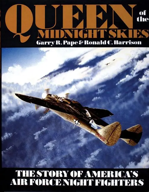 Cover: 9780887404153 | Queen of the Midnight Skies: The Story of America's Air Force Night...