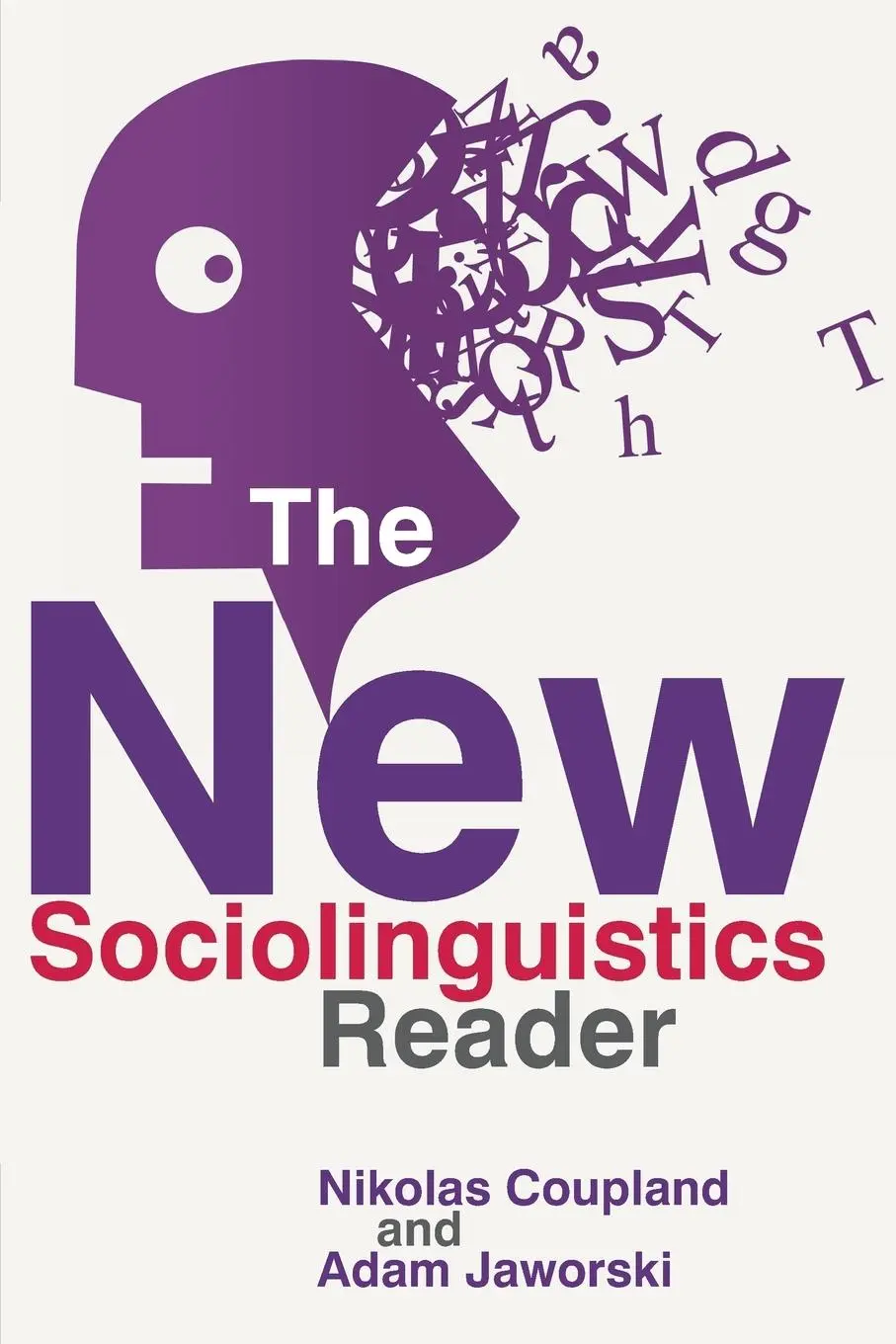 Cover: 9781403944153 | The New Sociolinguistics Reader | Nikolas Coupland (u. a.) | Buch