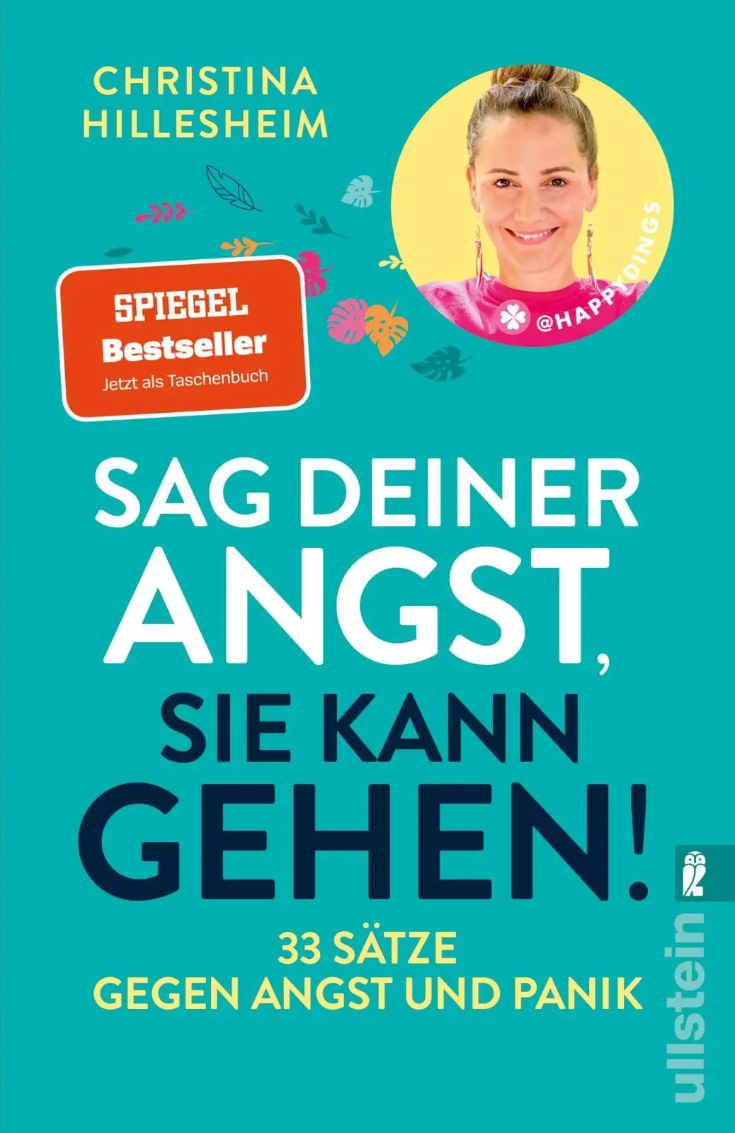 Cover: 9783548074153 | Sag deiner Angst, sie kann gehen! | Christina Hillesheim | Taschenbuch
