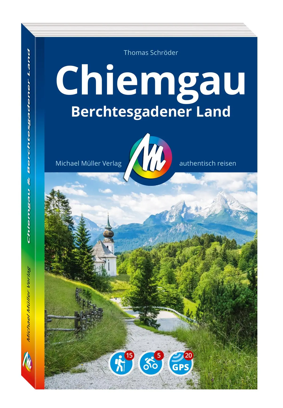 Cover: 9783966854153 | MICHAEL MÜLLER REISEFÜHRER Chiemgau &amp; Berchtesgadener Land | Schröder