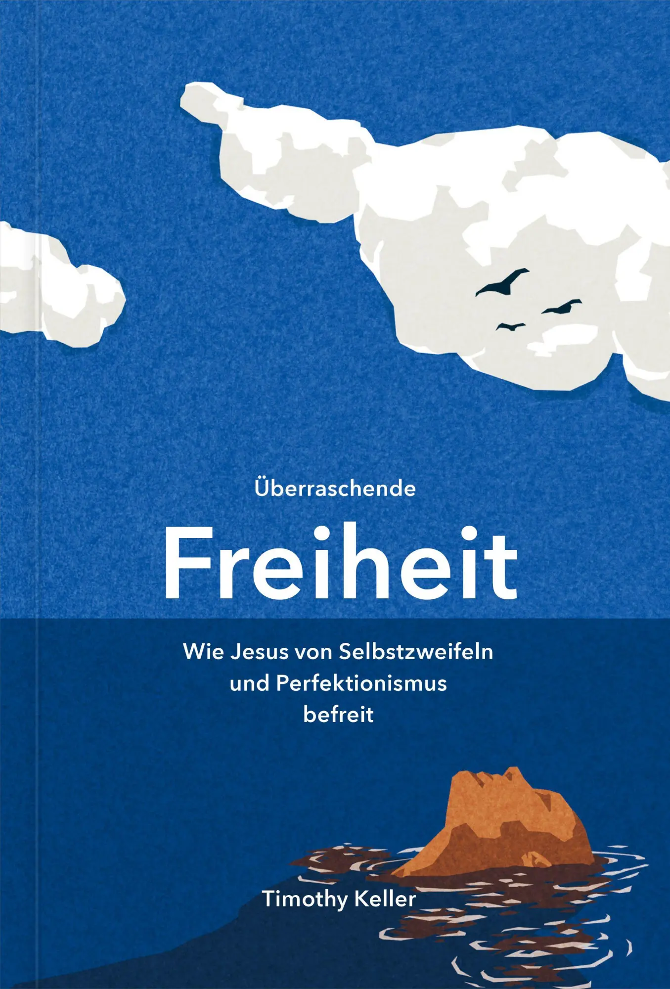 Cover: 9783986654153 | Überraschende Freiheit | Timothy Keller | Taschenbuch | 62 S. | 2026
