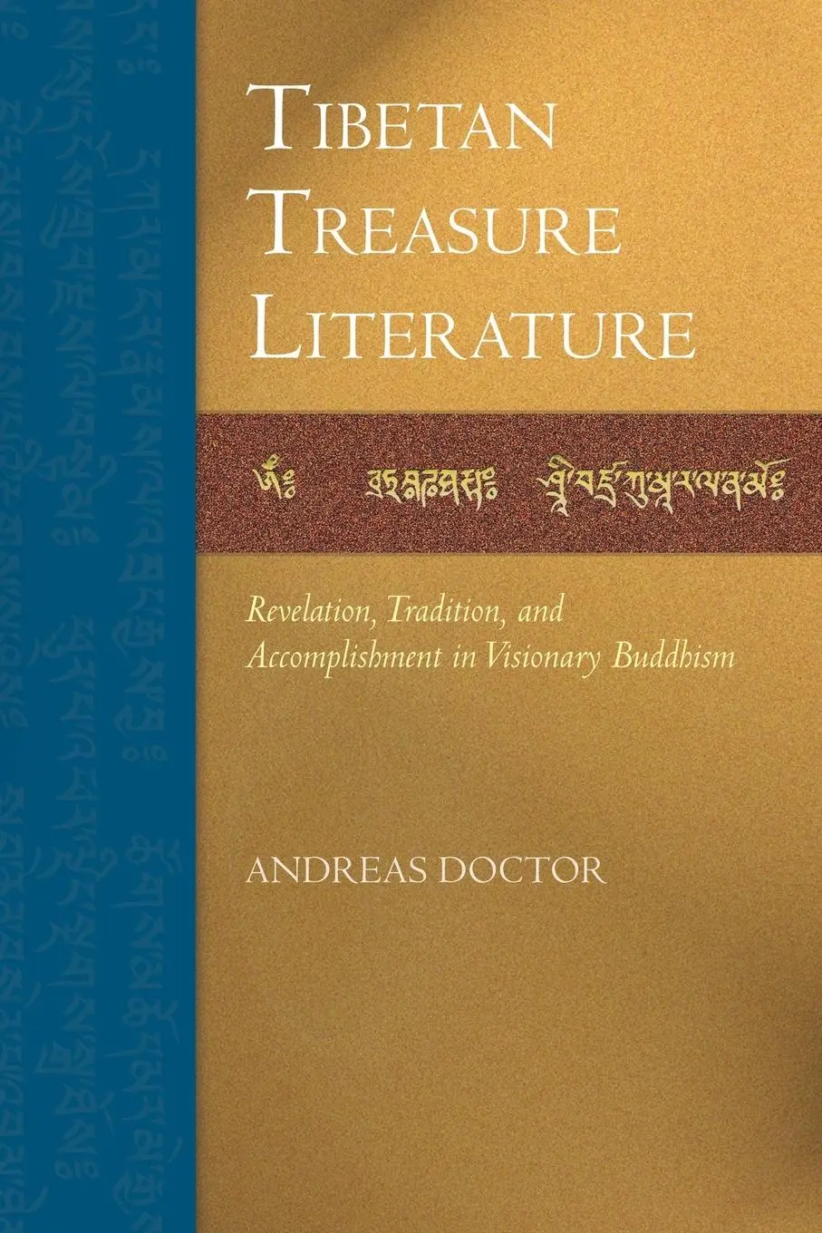 Cover: 9781559394253 | Tibetan Treasure Literature | Andreas Doctor | Taschenbuch | Englisch