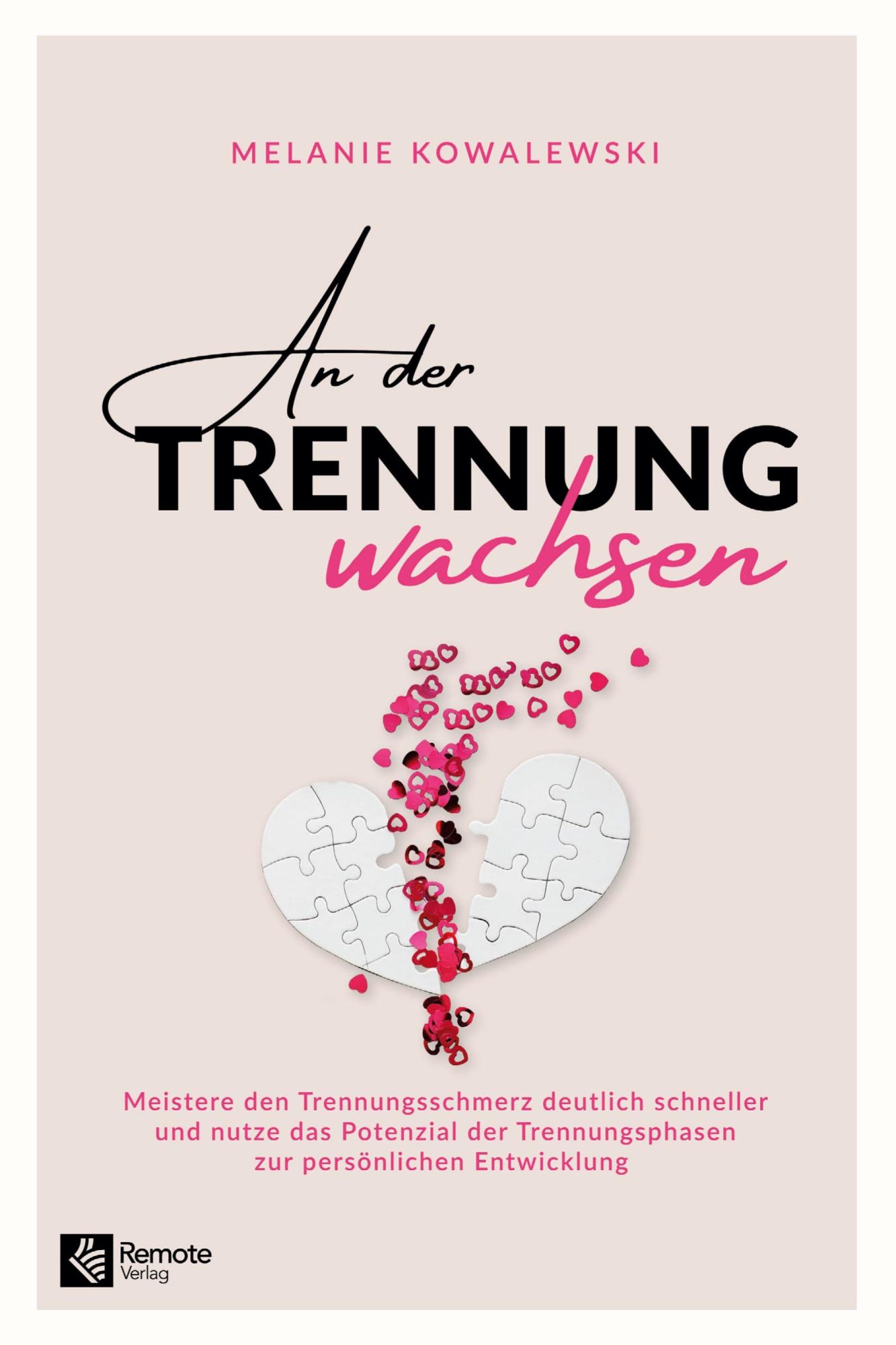 Cover: 9781960004253 | An der Trennung wachsen | Melanie Kowalewski | Taschenbuch | 300 S.