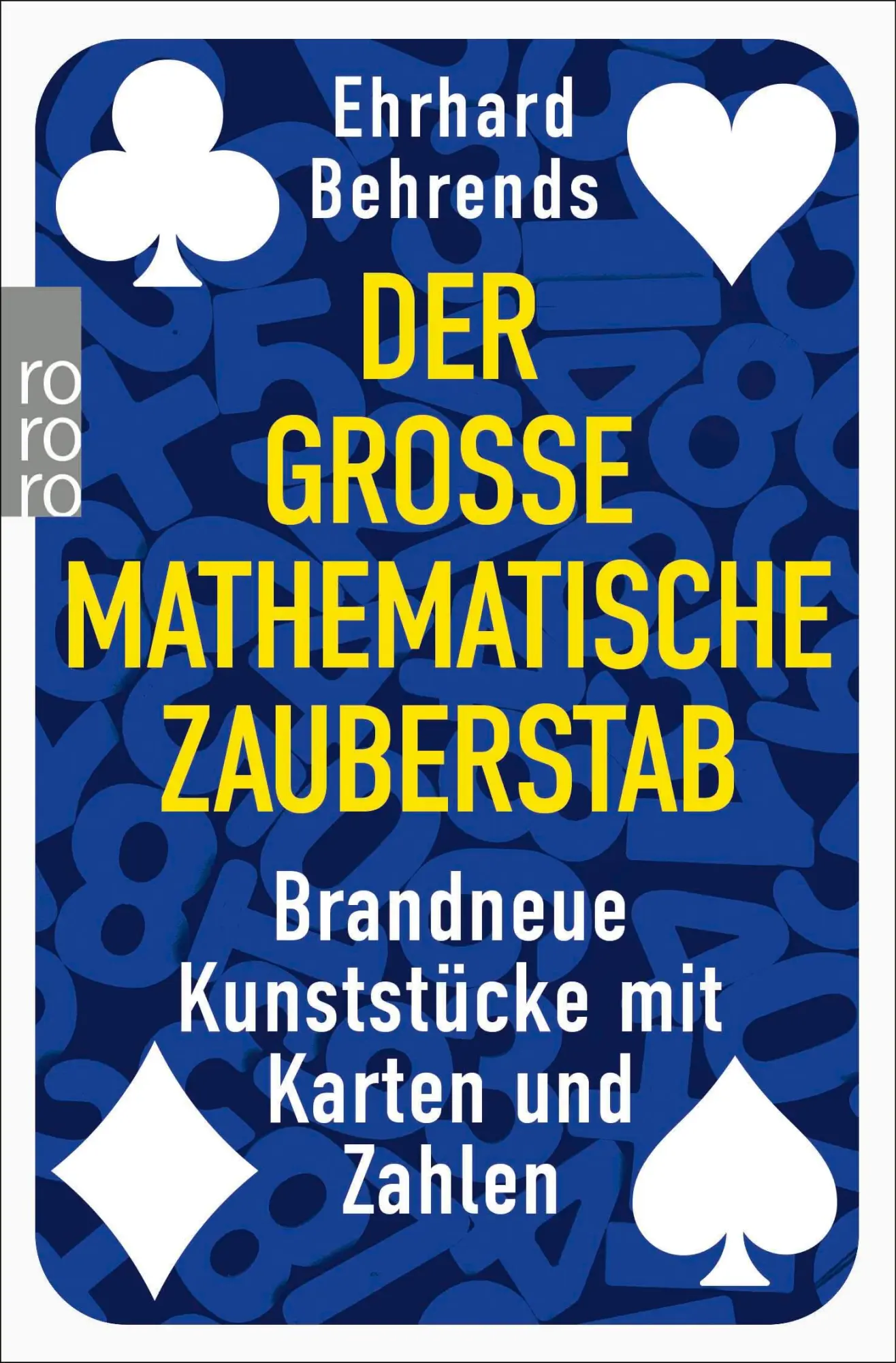 Cover: 9783499014253 | Der große mathematische Zauberstab | Ehrhard Behrends | Taschenbuch