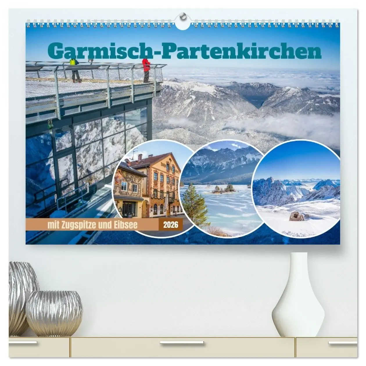 Cover: 9783516694253 | Garmisch-Partenkirchen mit Zugspitze und Eibsee (hochwertiger...