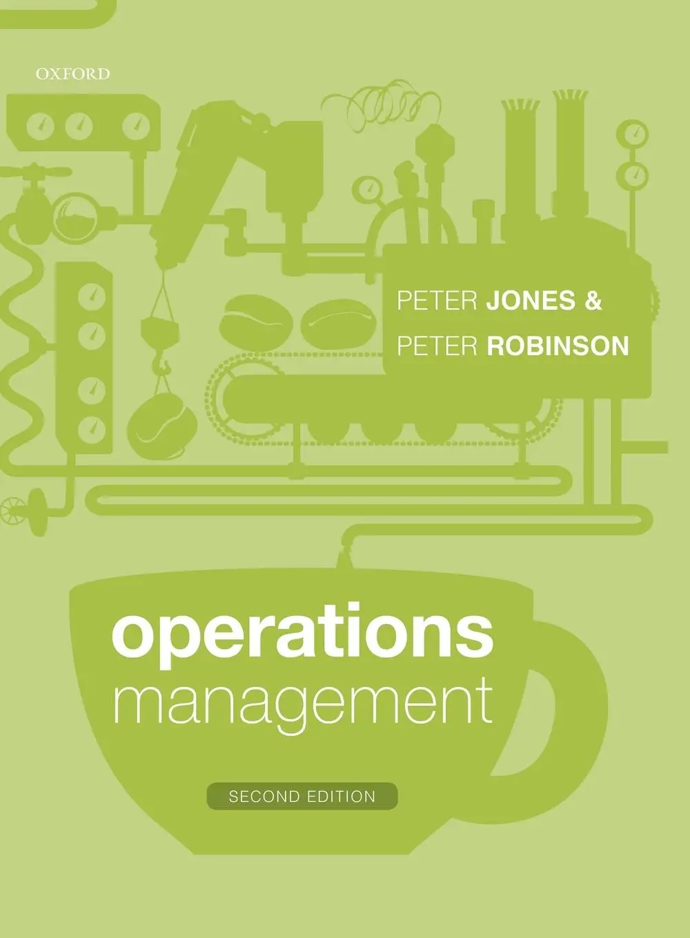 Cover: 9780198724353 | Operations Management | Peter Jones (u. a.) | Taschenbuch | Englisch