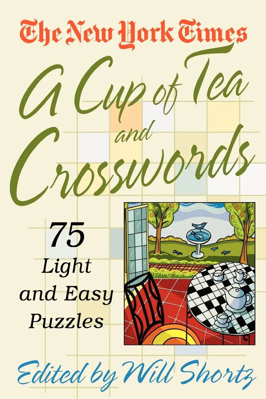 Cover: 9780312324353 | A Cup of Tea and Crosswords | 75 Light and Easy Puzzles | Times | Buch