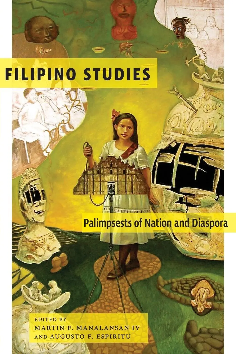 Cover: 9781479884353 | Filipino Studies | Palimpsests of Nation and Diaspora | Taschenbuch