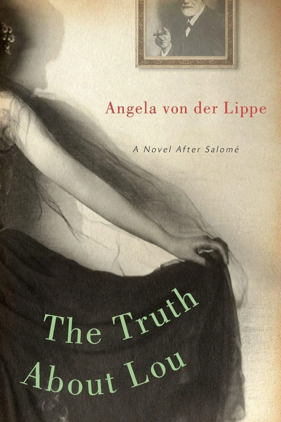Cover: 9781582434353 | The Truth About Lou | A Novel After Salomé | Angela von der Lippe