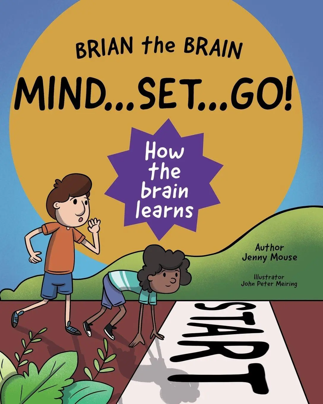 Cover: 9781777494353 | Brian the Brain Mindset Go! | How the Brain Learns | Jenny Mouse