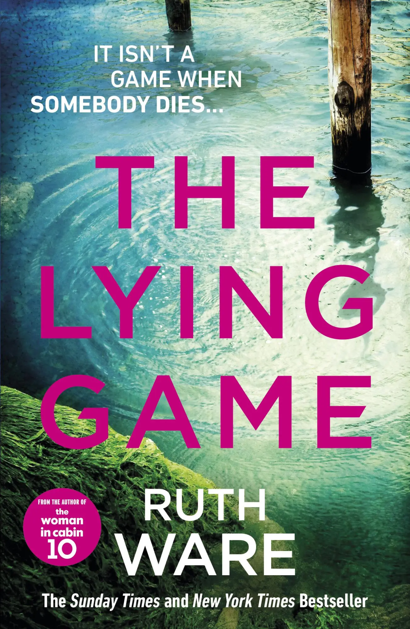 Cover: 9781784704353 | The Lying Game | Ruth Ware | Taschenbuch | Kartoniert / Broschiert