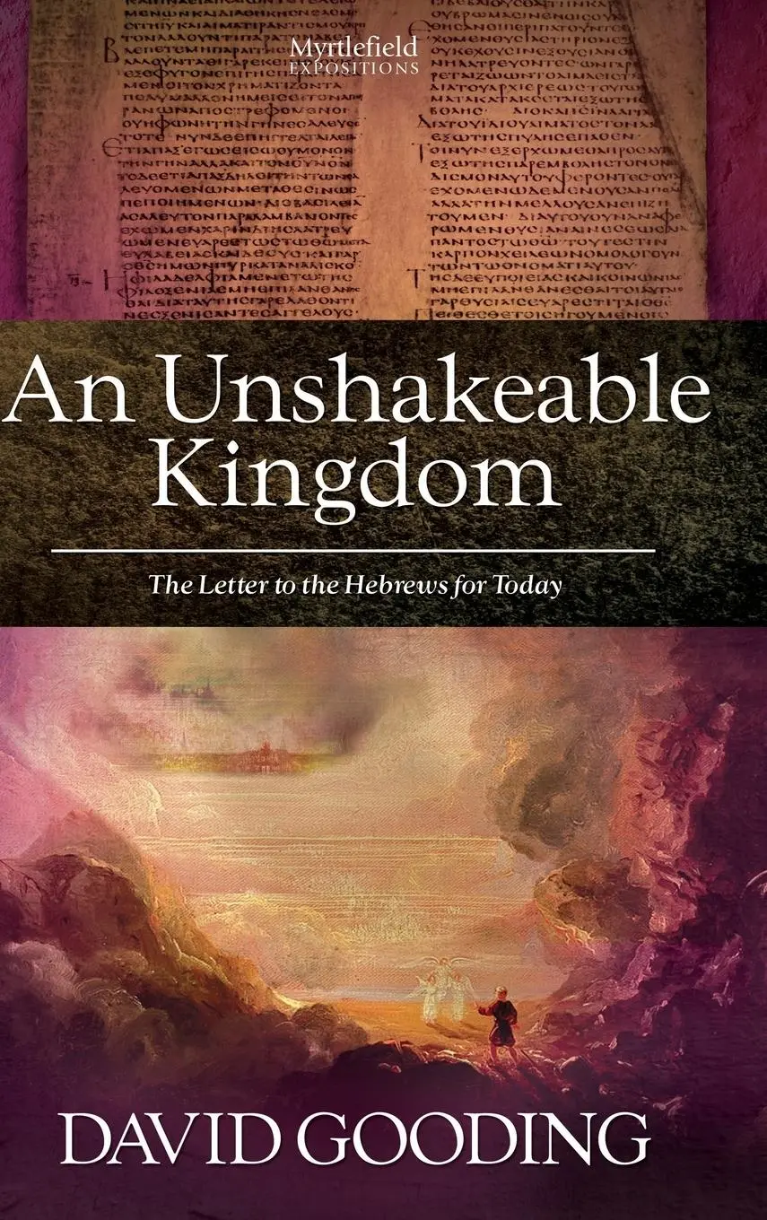 Cover: 9781874584353 | An Unshakeable Kingdom | David Gooding | Buch | Englisch | 2013