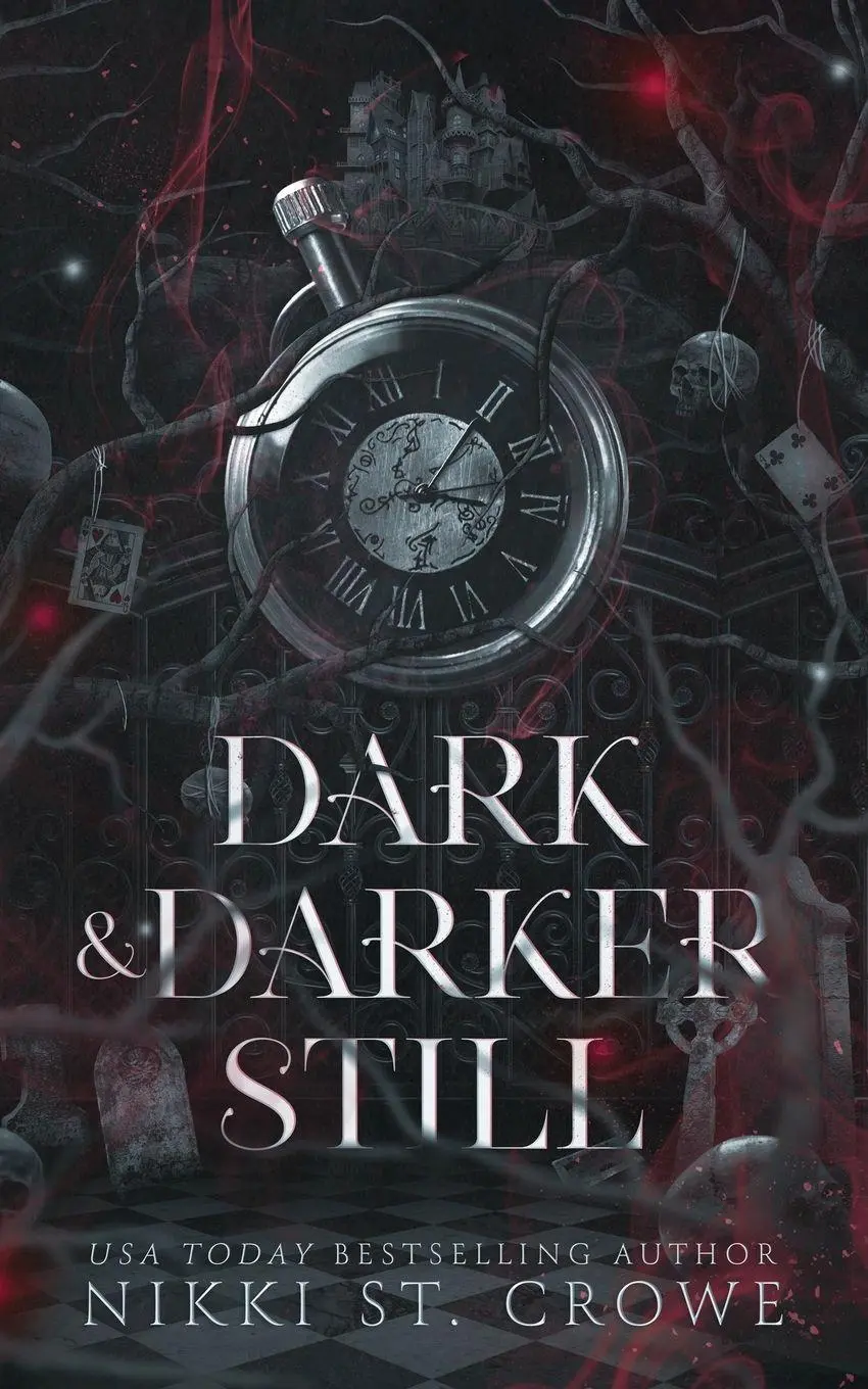 Cover: 9781959344353 | Dark &amp; Darker Still | A Vane and Roc Origin Story | Nikki St. Crowe
