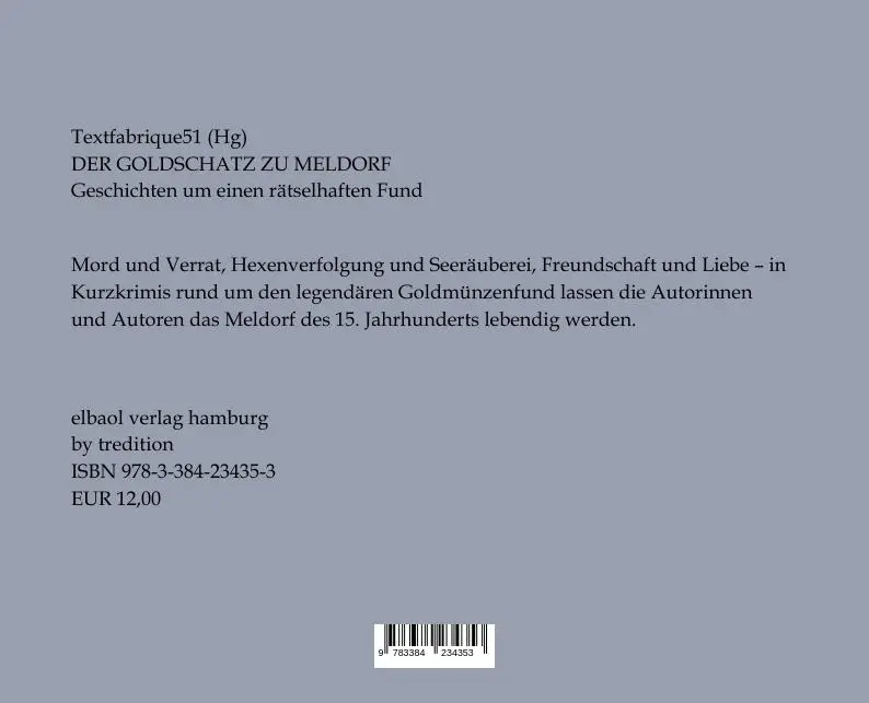 Rückseite: 9783384234353 | Der Goldschatz zu Meldorf | Geschichten um einen rätselhaften Fund