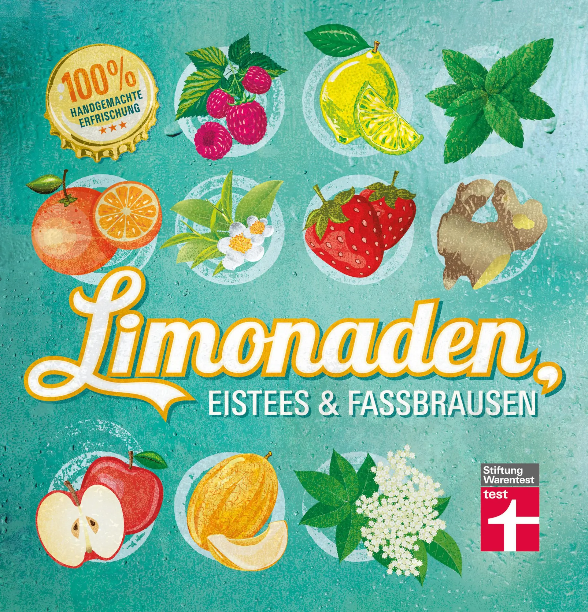 Cover: 9783868514353 | Limonaden, Eistees &amp; Fassbrausen | 100 % handgemachte Erfrischung