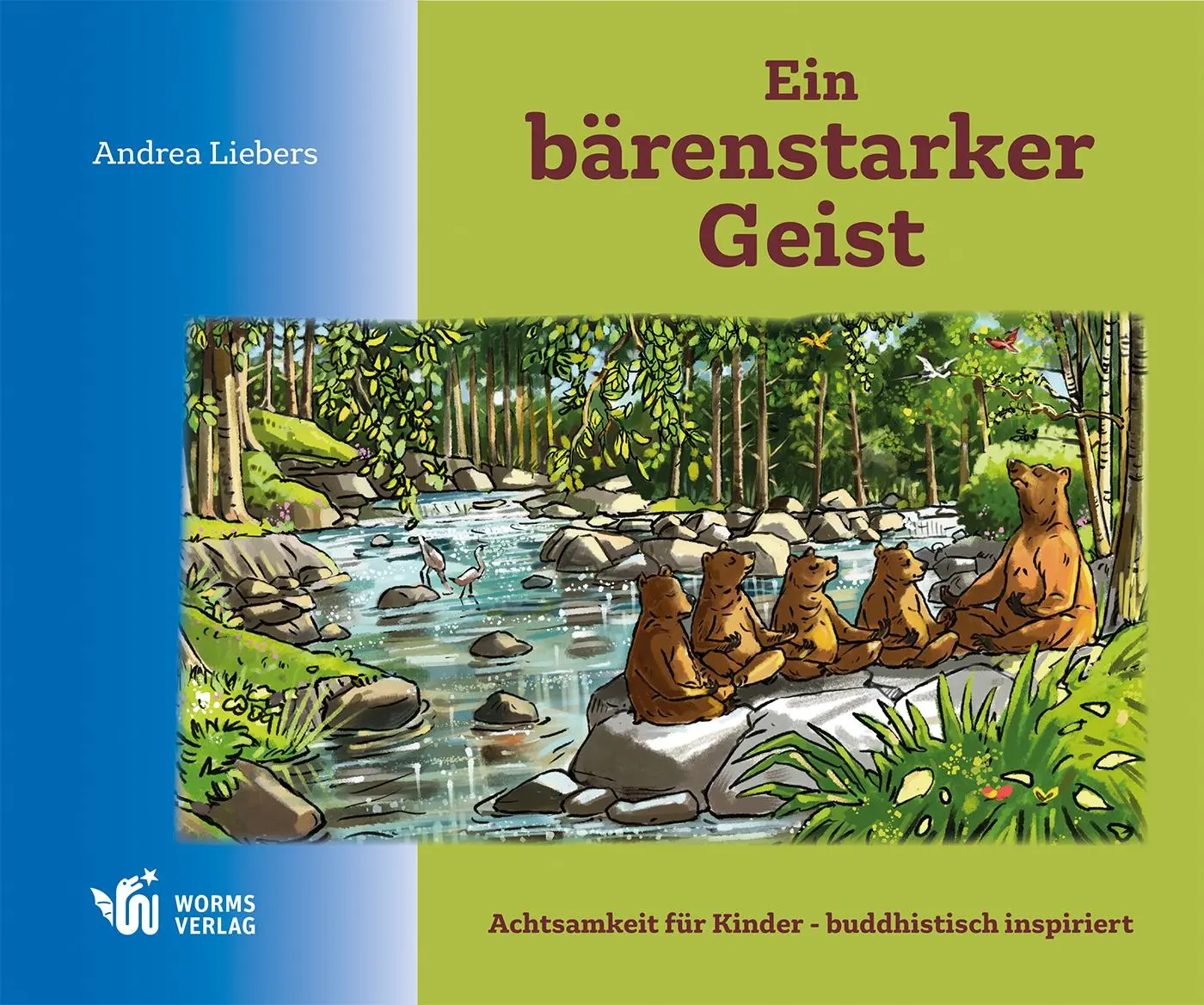 Cover: 9783947884353 | Ein bärenstarker Geist | Andrea Liebers | Buch | 88 S. | Deutsch
