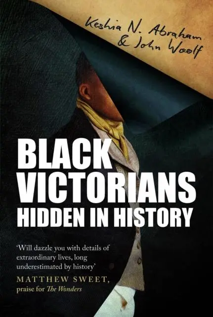 Cover: 9780715654453 | Black Victorians | Hidden in History | John Woolf (u. a.) | Buch