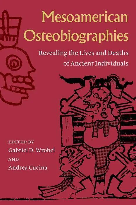 Cover: 9781683404453 | Mesoamerican Osteobiographies | Gabriel D Wrobel (u. a.) | Buch | 2024