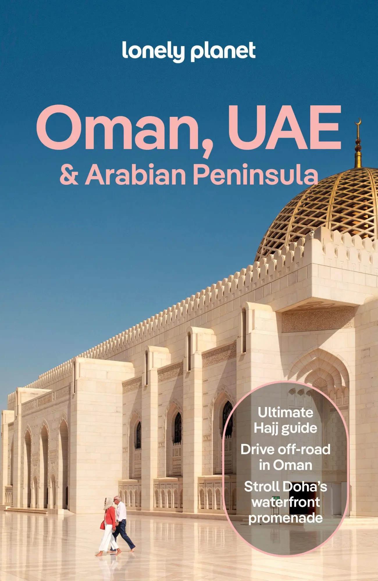 Cover: 9781788684453 | Lonely Planet Oman, UAE &amp; Arabian Peninsula | Tharik Hussain (u. a.)