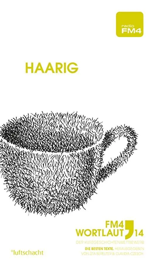 Cover: 9783902844453 | FM4 Wortlaut 14. Haarig | Zita Bereuter (u. a.) | Taschenbuch | 2014