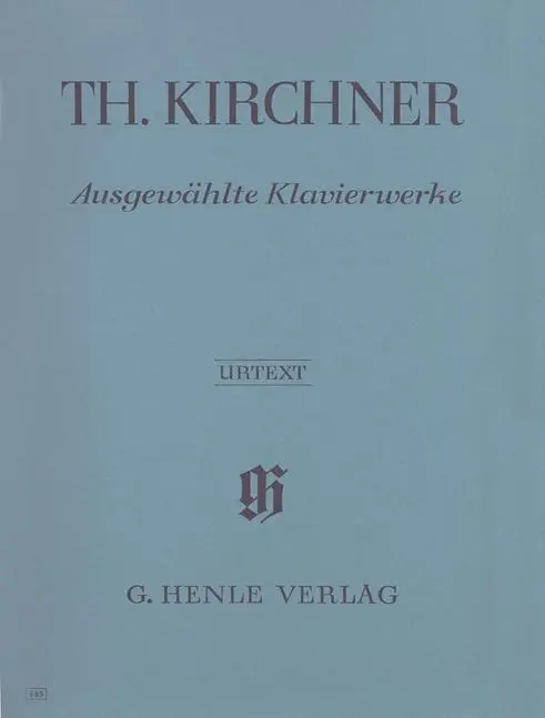 Cover: 9790201804453 | Kirchner, T: Ausgewählte Klavierwerke | Theodor Kirchner | Taschenbuch