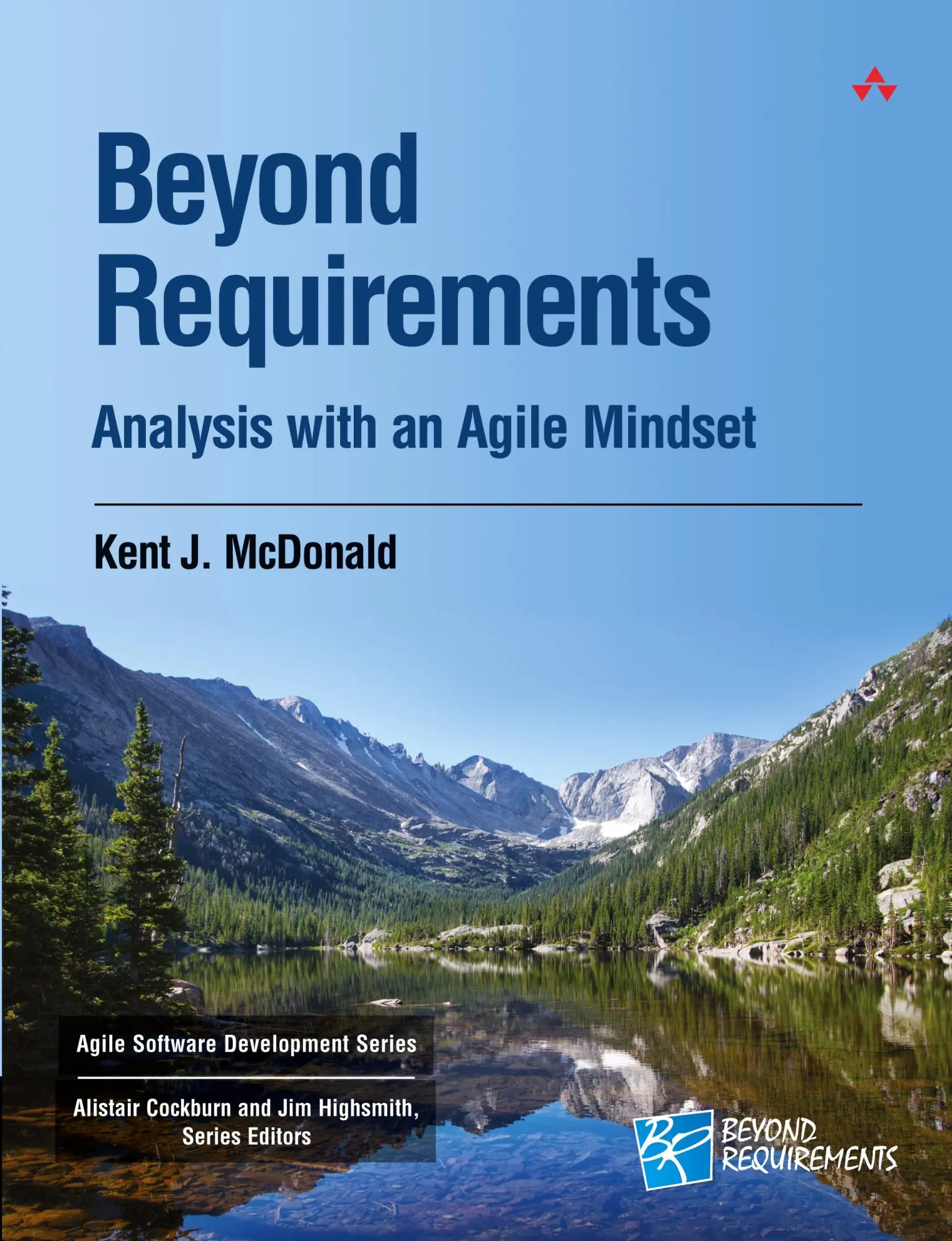 Cover: 9780321834553 | Beyond Requirements: Analysis with an Agile Mindset | McDonald (u. a.)