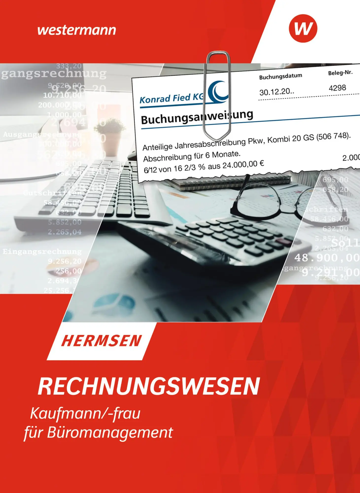 Cover: 9783142104553 | Rechnungswesen Kaufmann/Kauffrau für Büromanagement. Schulbuch | Buch