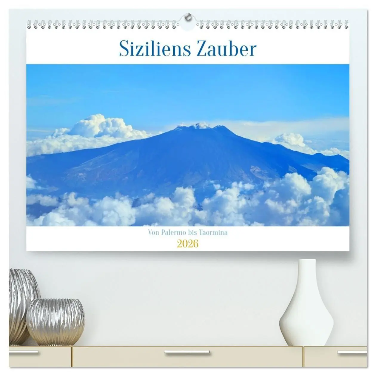 Cover: 9783516734553 | Siziliens Zauber - Von Palermo bis Taormina (hochwertiger Premium...