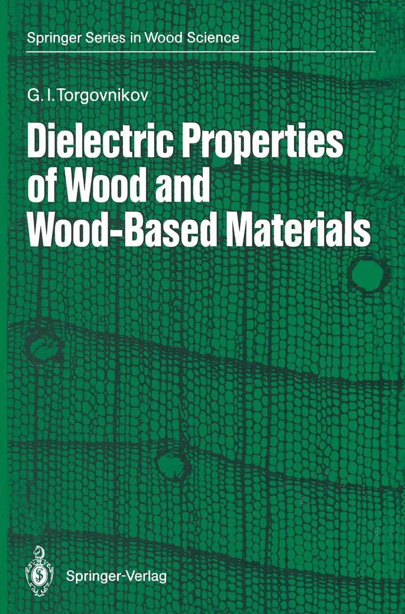 Cover: 9783642774553 | Dielectric Properties of Wood and Wood-Based Materials | Torgovnikov