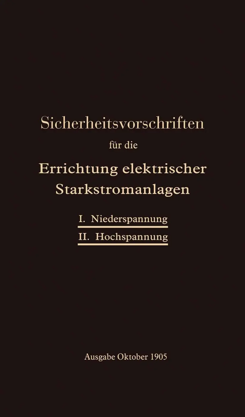Cover: 9783662334553 | Sicherheitsvorschriften für die Errichtung elektrischer...