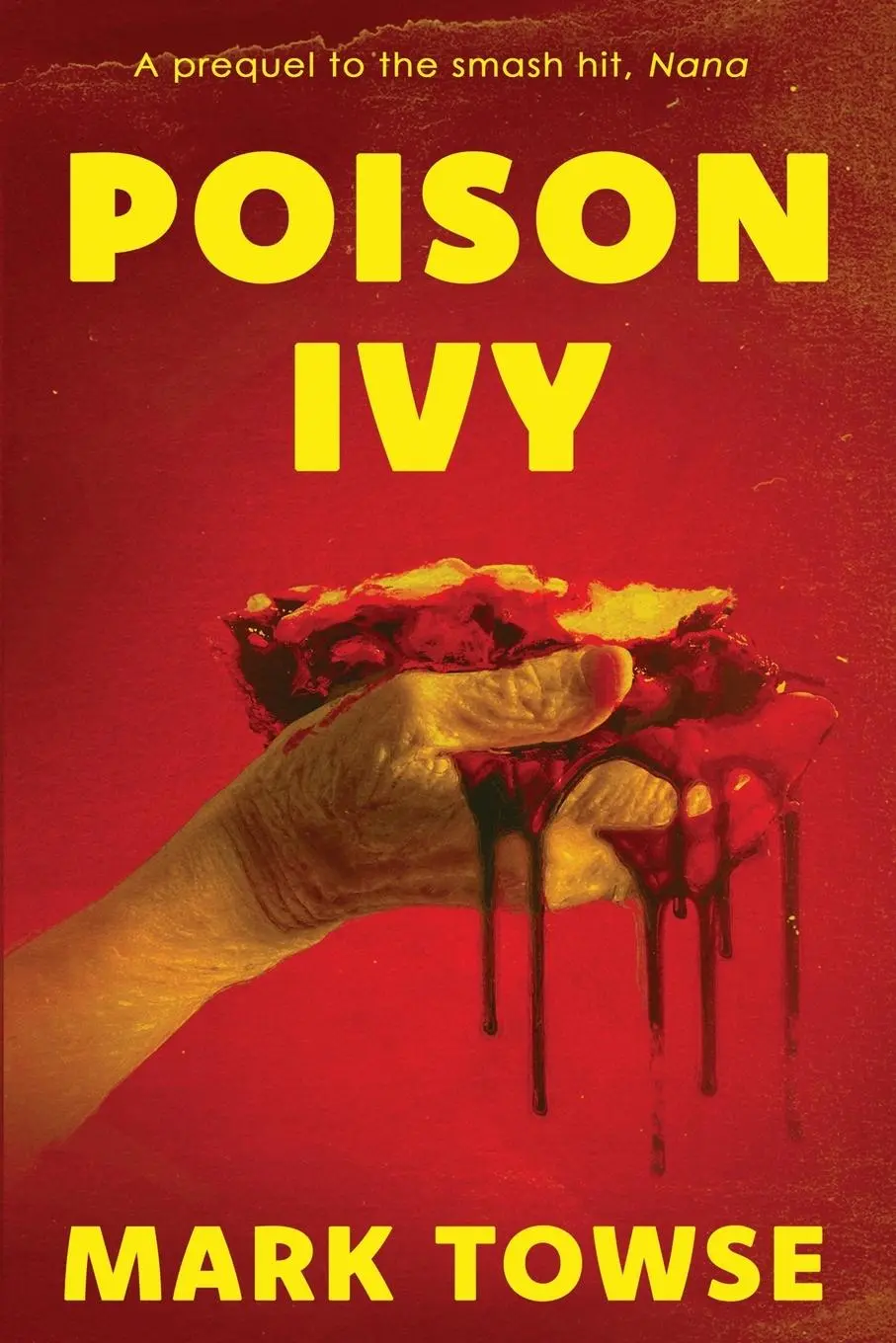 Cover: 9798991434553 | Poison Ivy (A Prequel to Nana) &amp; Other Dark Tales | Mark Towse | Buch