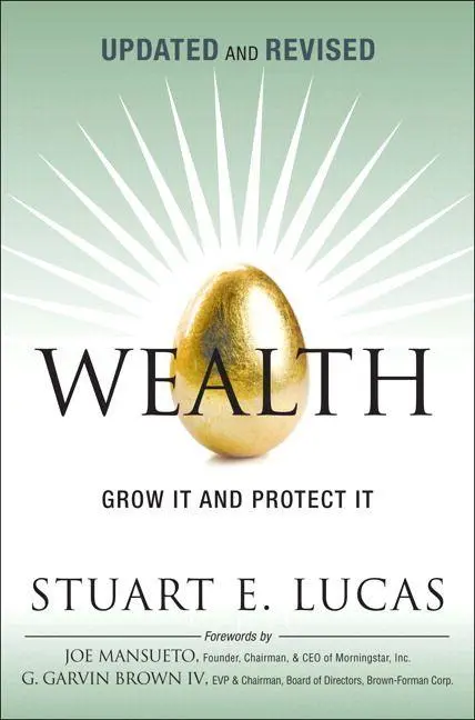 Cover: 9780134194653 | Wealth: Grow It and Protect It, Updated and Revised | Lucas (u. a.)