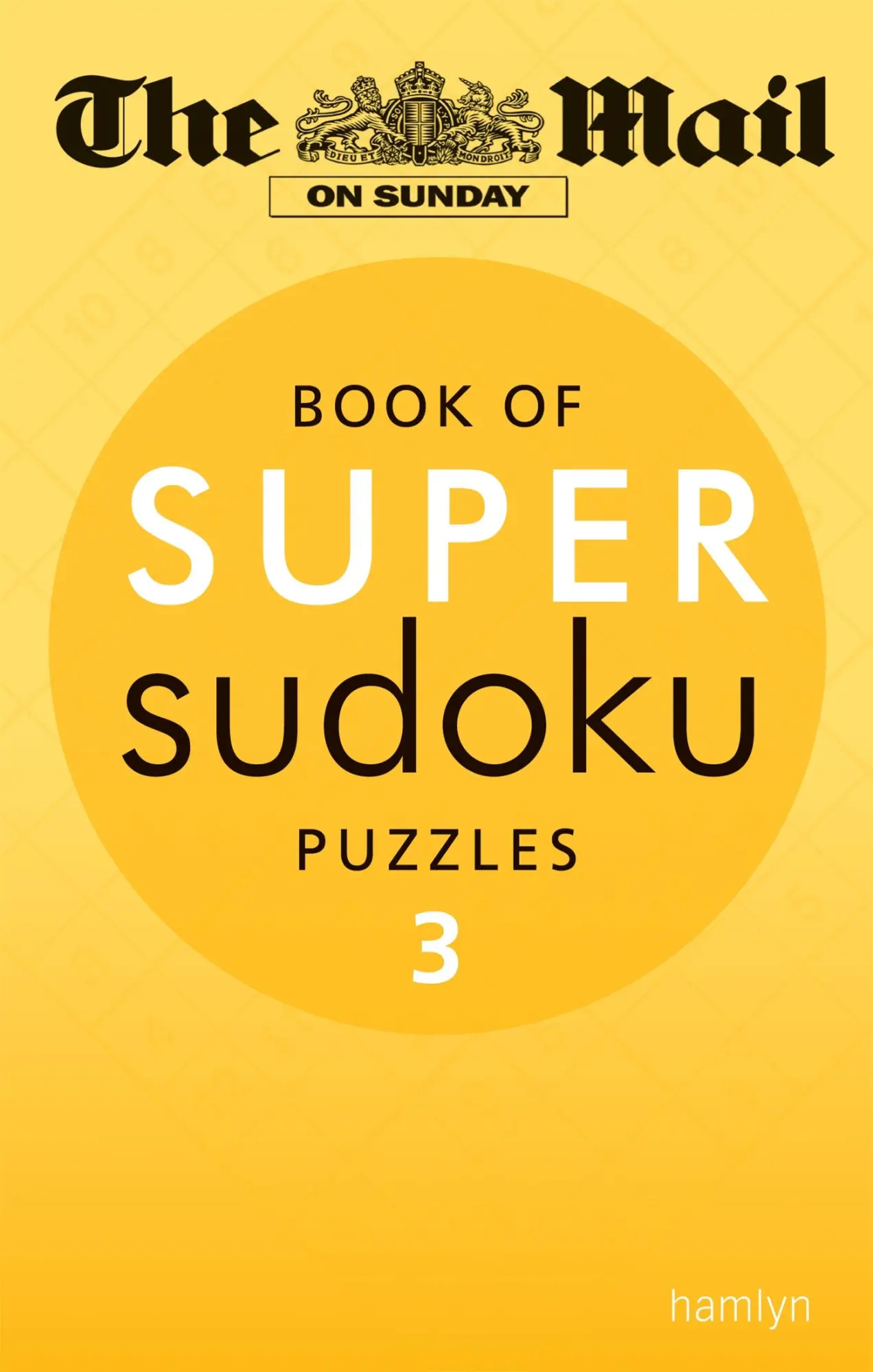 Cover: 9780600624653 | The Mail on Sunday: Super Sudoku Volume 3 | The Mail On Sunday | Buch
