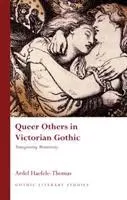 Cover: 9780708324653 | Queer Others in Victorian Gothic | Transgressing Monstrosity | Buch