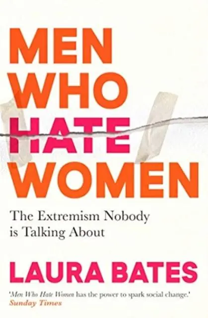 Cover: 9781398504653 | Men Who Hate Women | Laura Bates | Taschenbuch | 368 S. | Englisch