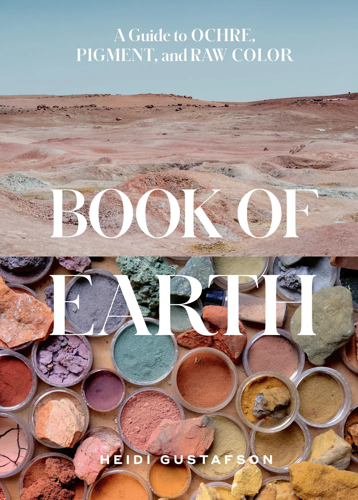 Cover: 9781419764653 | Book of Earth | A Guide to Ochre, Pigment, and Raw Color | Gustafson