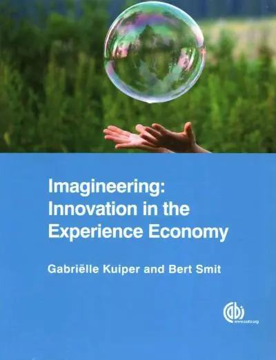 Cover: 9781780644653 | Imagineering | Innovation in the Experience Economy | Kuiper (u. a.)
