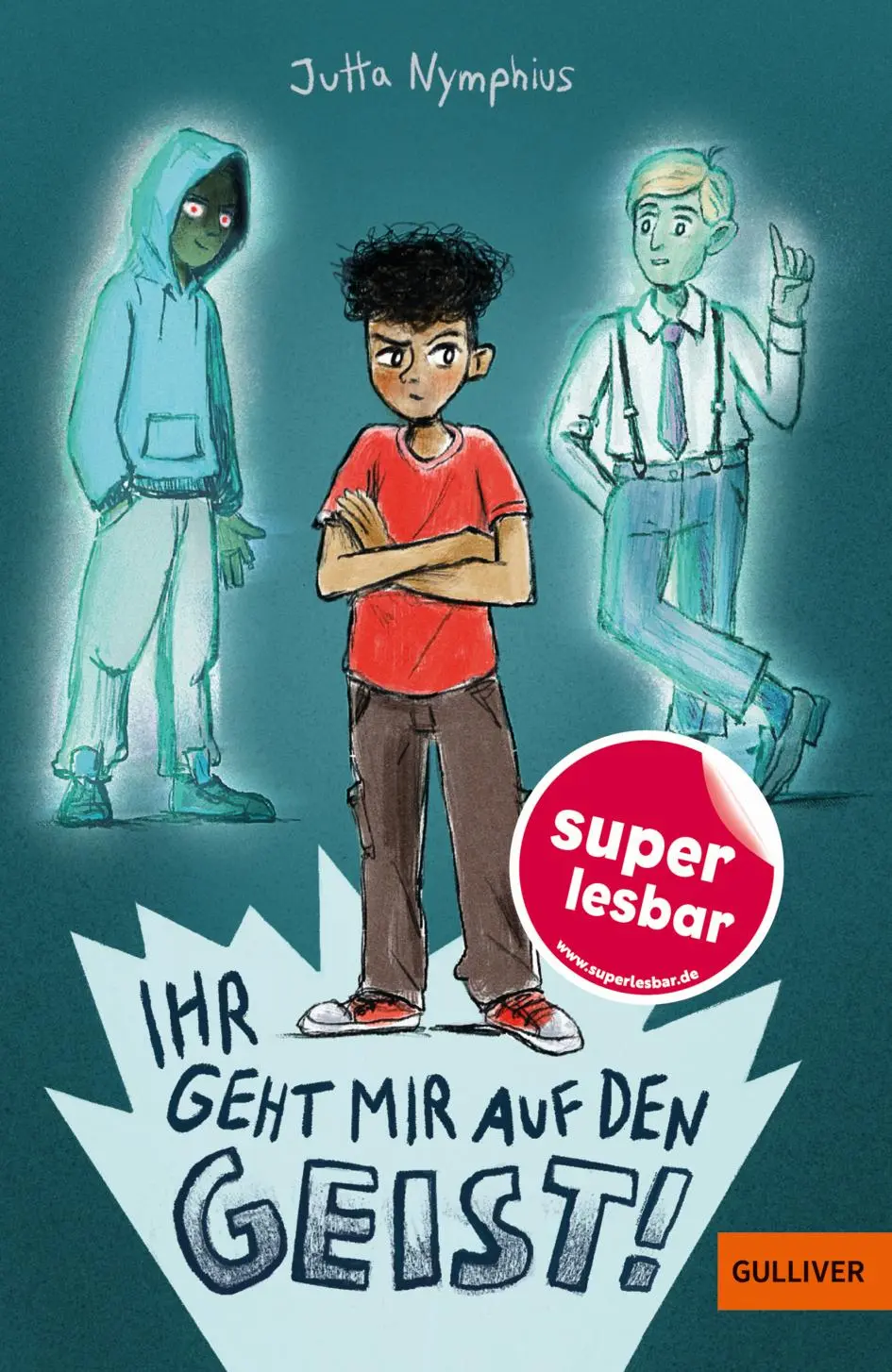 Cover: 9783407824653 | Ihr geht mir auf den Geist! | Jutta Nymphius | Buch | Super lesbar
