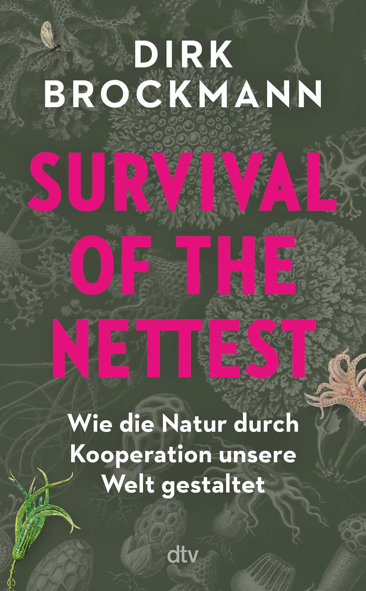 Cover: 9783423284653 | Survival of the Nettest | Dirk Brockmann | Buch | 288 S. | Deutsch