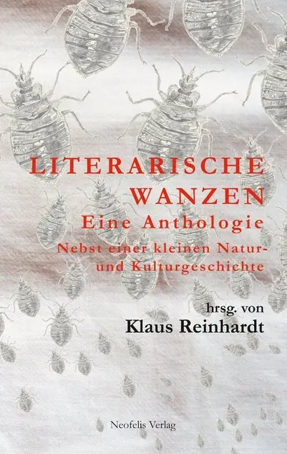 Cover: 9783943414653 | Literarische Wanzen | Klaus Reinhardt | Taschenbuch | 270 S. | Deutsch