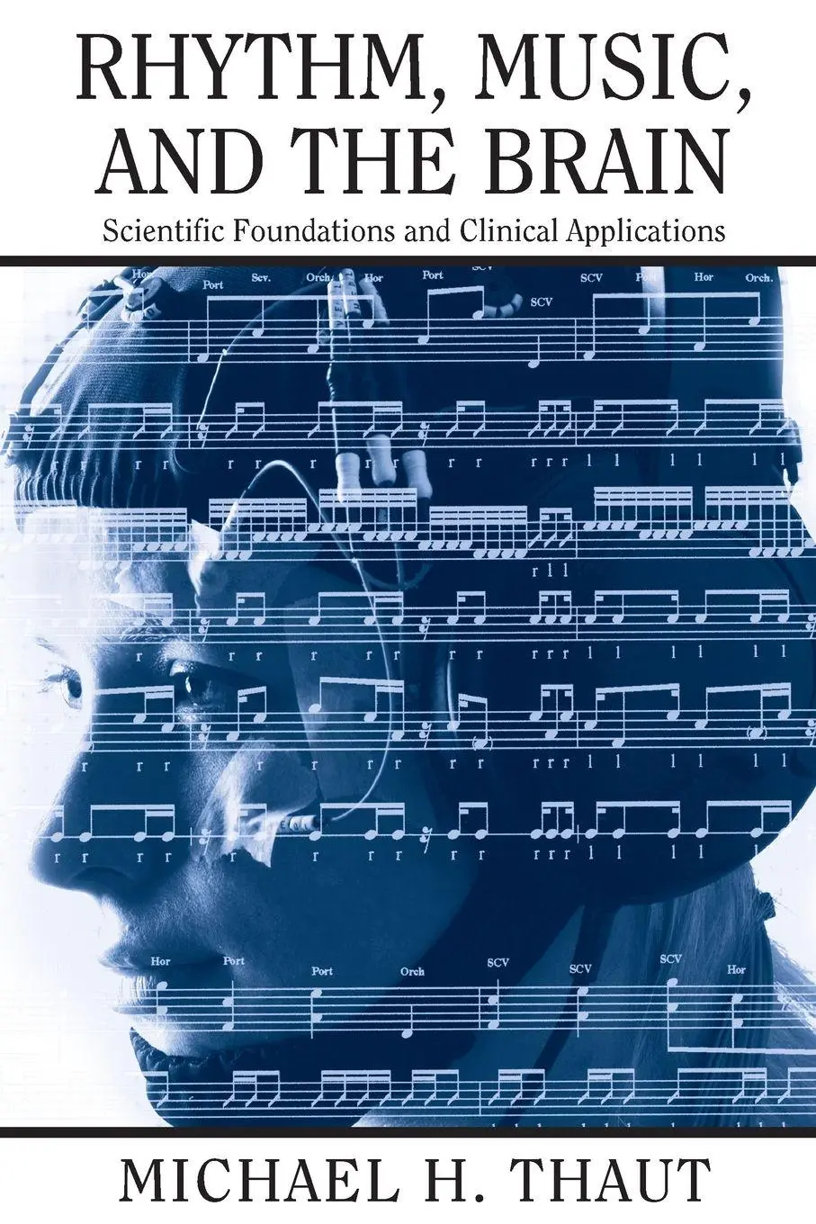 Cover: 9780415964753 | Rhythm, Music, and the Brain | Michael Thaut | Taschenbuch | Englisch