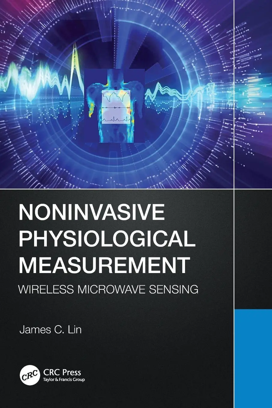 Cover: 9781032324753 | Noninvasive Physiological Measurement | Wireless Microwave Sensing
