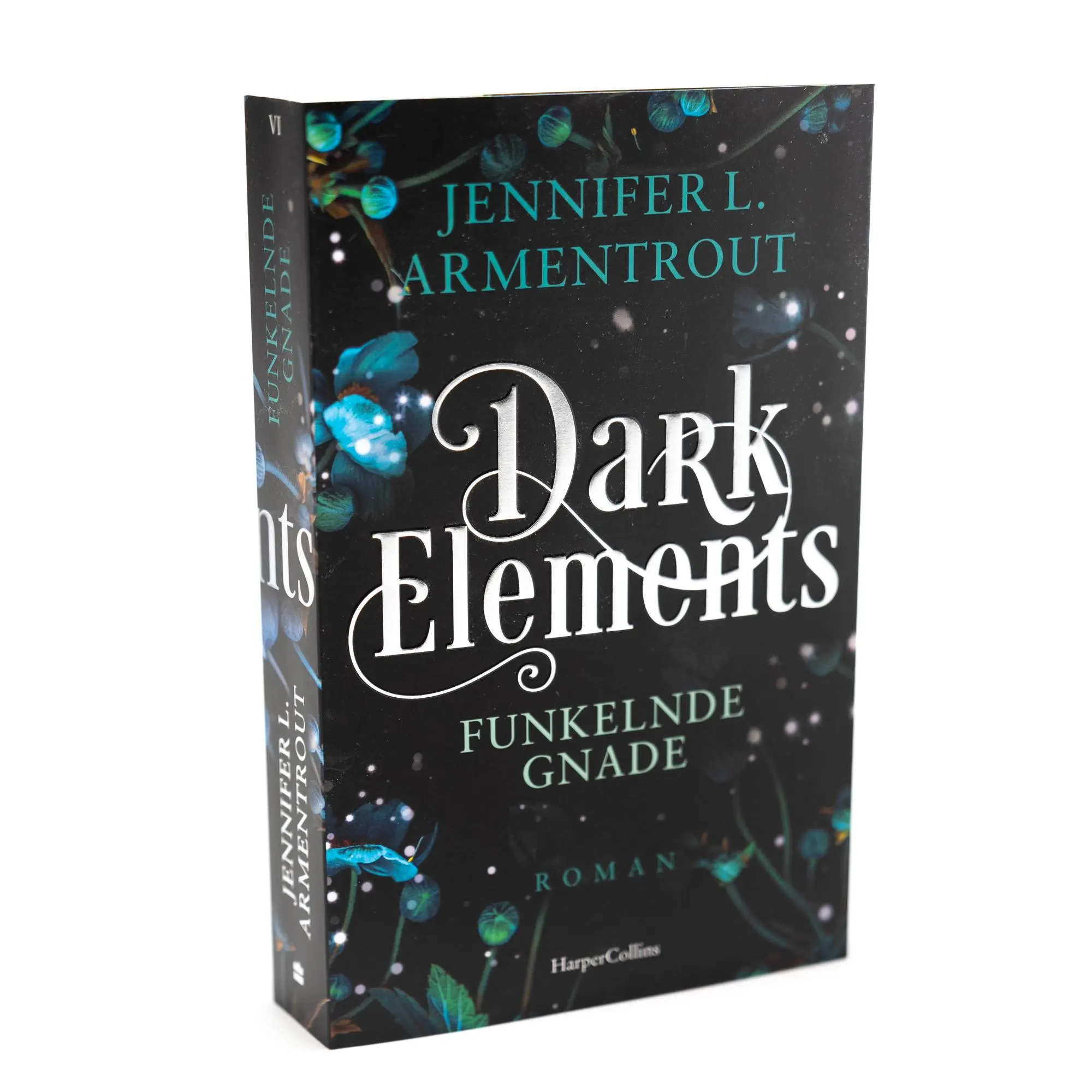 Bild: 9783365004753 | Dark Elements 6 - Funkelnde Gnade | Jennifer L. Armentrout | Buch
