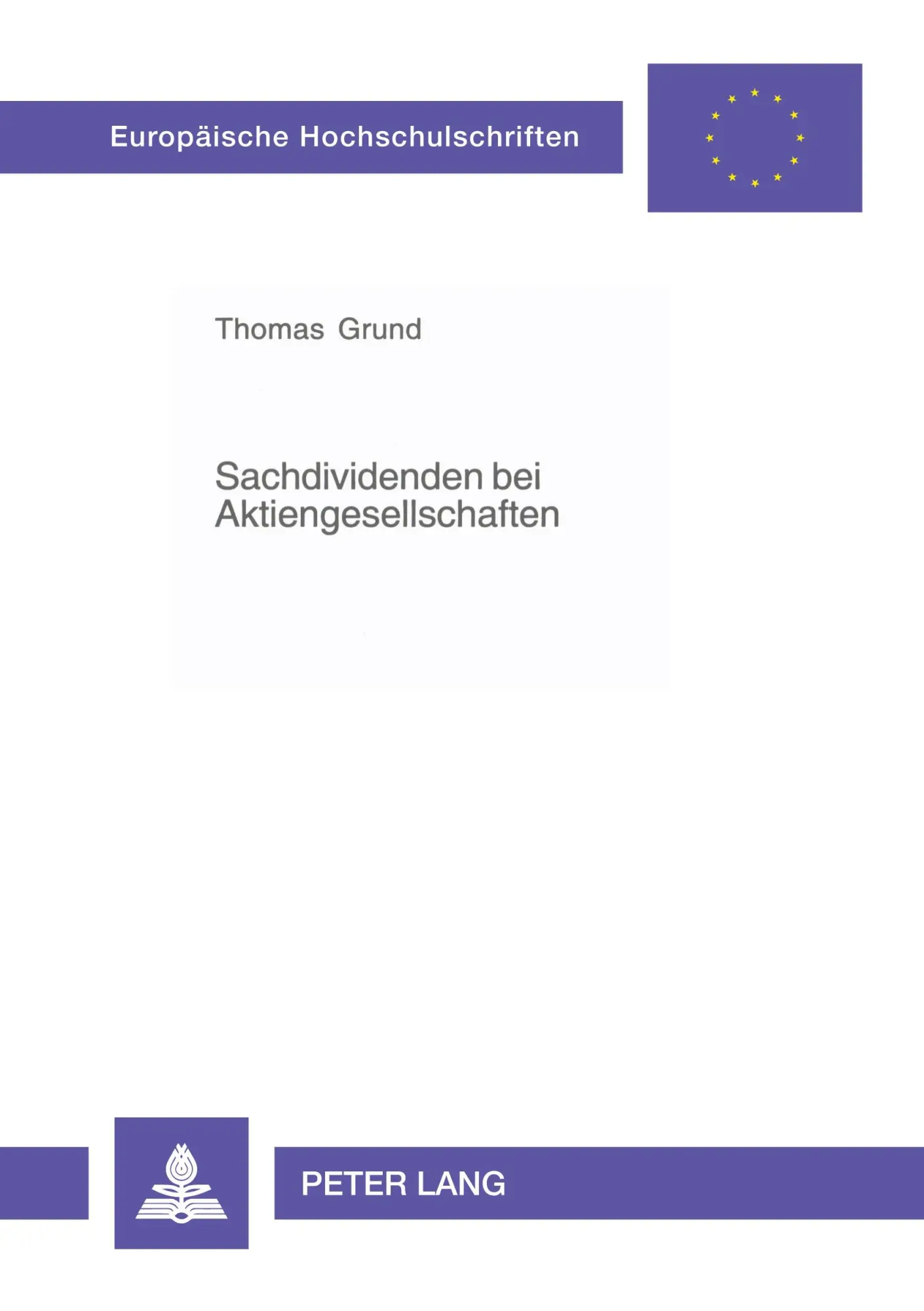 Cover: 9783631554753 | Sachdividenden bei Aktiengesellschaften | Thomas Grund | Taschenbuch