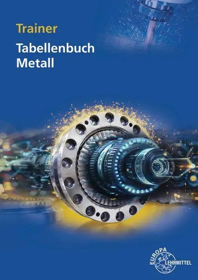 Cover: 9783758514753 | Trainer Tabellenbuch Metall | Fit in der Anwendung | Molitor (u. a.)