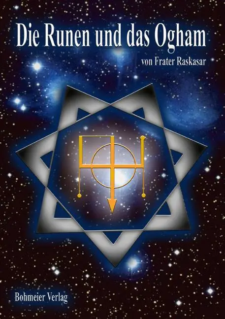 Cover: 9783890944753 | Die Runen und das Ogham | Frater Raskasar | Taschenbuch | Deutsch