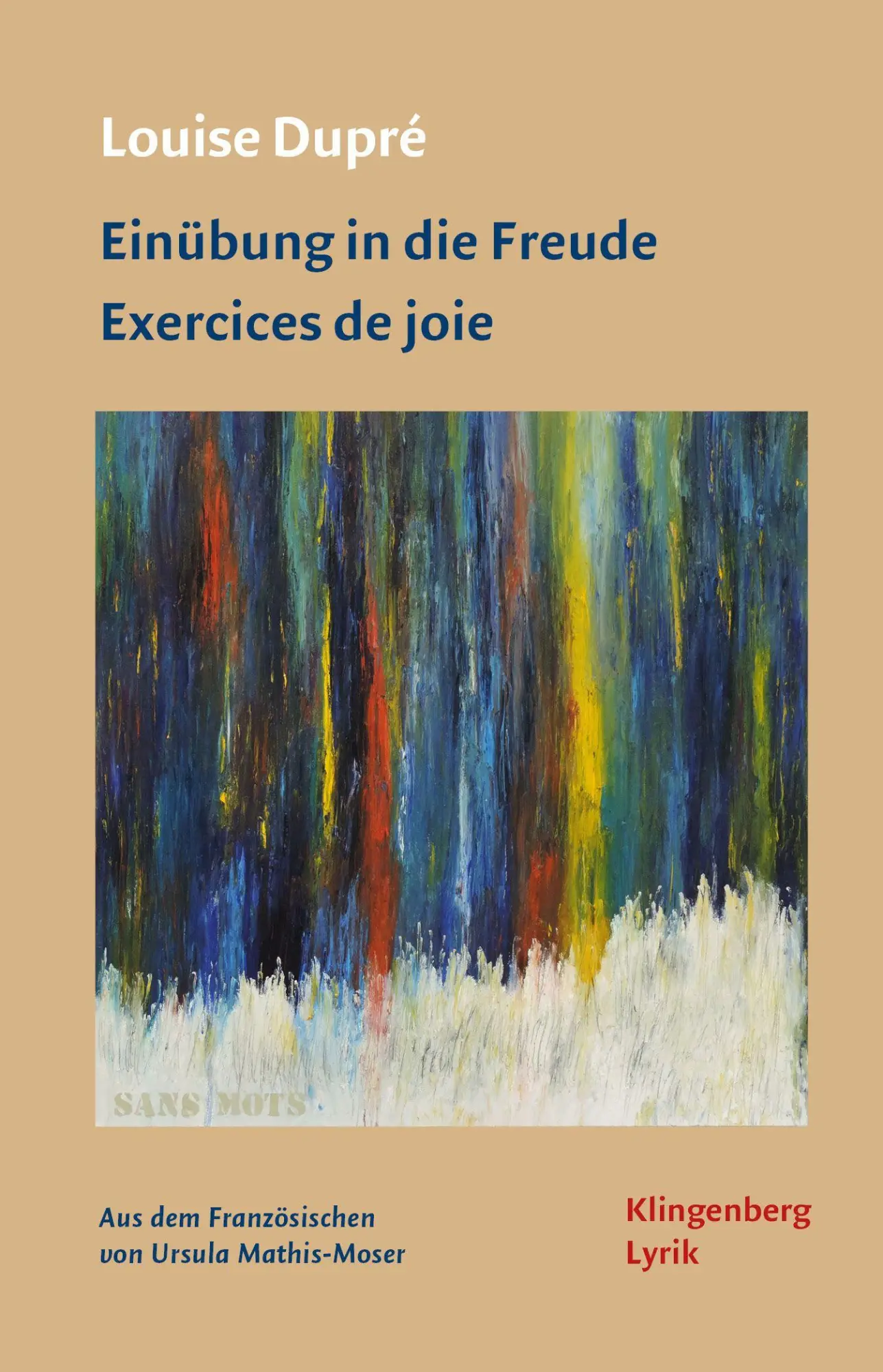 Cover: 9783903284753 | Einübung in die Freude | Exercices de joie | Dupré Louise | Buch