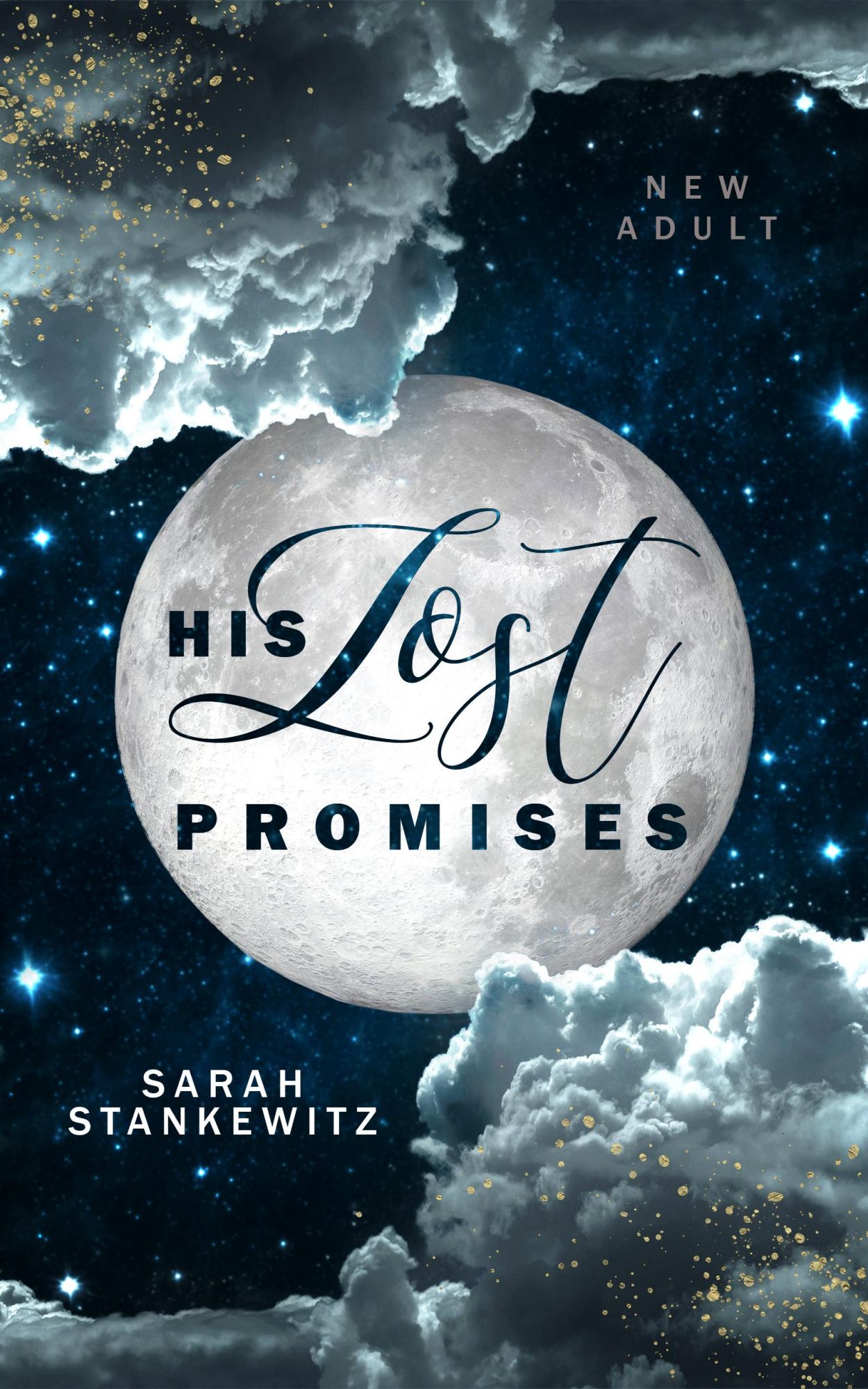 Cover: 9783989424753 | His Lost Promises | Sarah Stankewitz | Taschenbuch | 350 S. | Deutsch